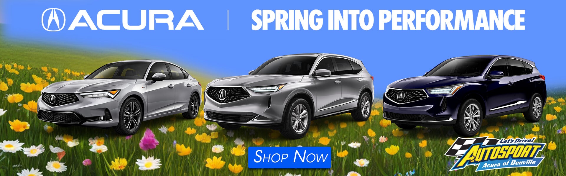 Autosport Acura Spring into Performance RDX MDX Integra TLX